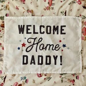 Welcome Home Daddy Mini Banner